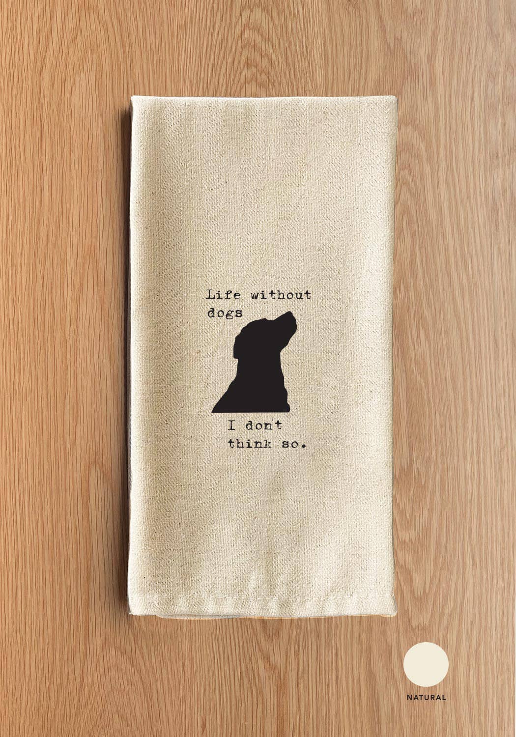 Life without dogs. I don't think so. (dog image): Natural