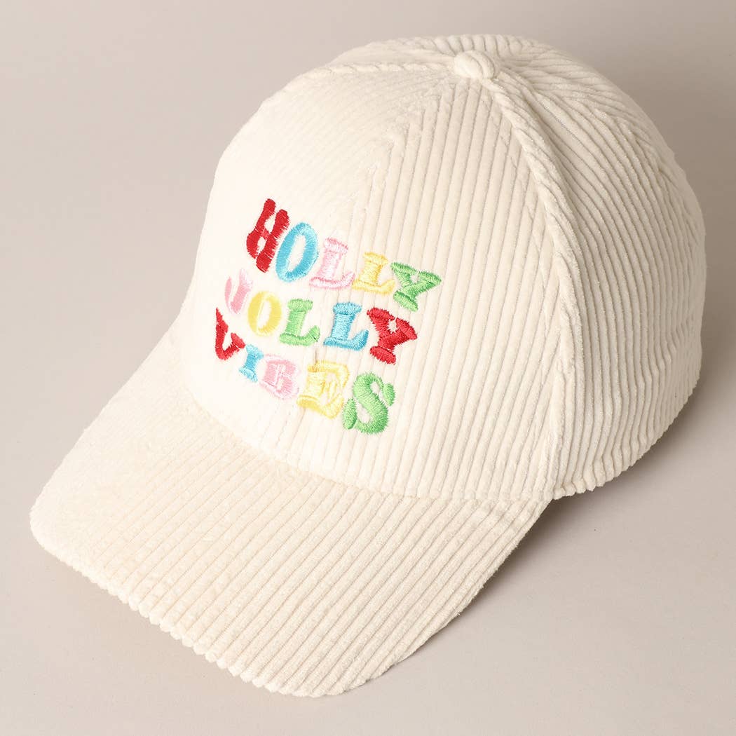 Holly Jolly Vibes Embroidery Corduroy Cap: OFF WHITE / ONESIZE